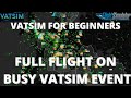 VATSIM for Beginners | Heathrow to Stockholm in the FlyByWire A32NX | Busy Event