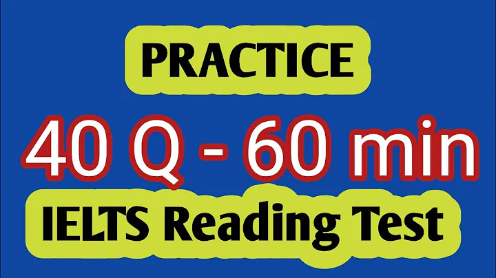 IELTS READING |  FULL READING TEST PRACTICE | How to solve  full Reading TEST - DayDayNews