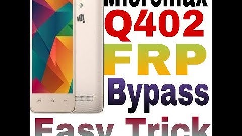 micromax Q402 (Bharat 2) Frp bypass, Remove Gmail lock without box