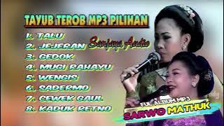 TAYUB TEROB // FULL ALBUM MP3 // KARAWITAN SARWO MATHUK
