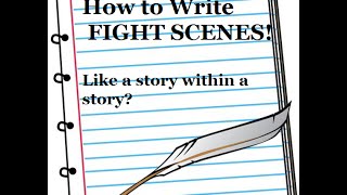 How to Write Fight Scenes ~ Writing Tips