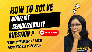 Conflict Serializability in DBMS How to Check |UGC NET PYQs Solution- Conflict serializability-DBMS