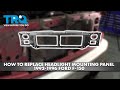 How to Replace Headlight Mounting Panel 1992-1996 Ford F-150