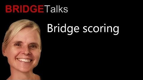 Bridge Scoring