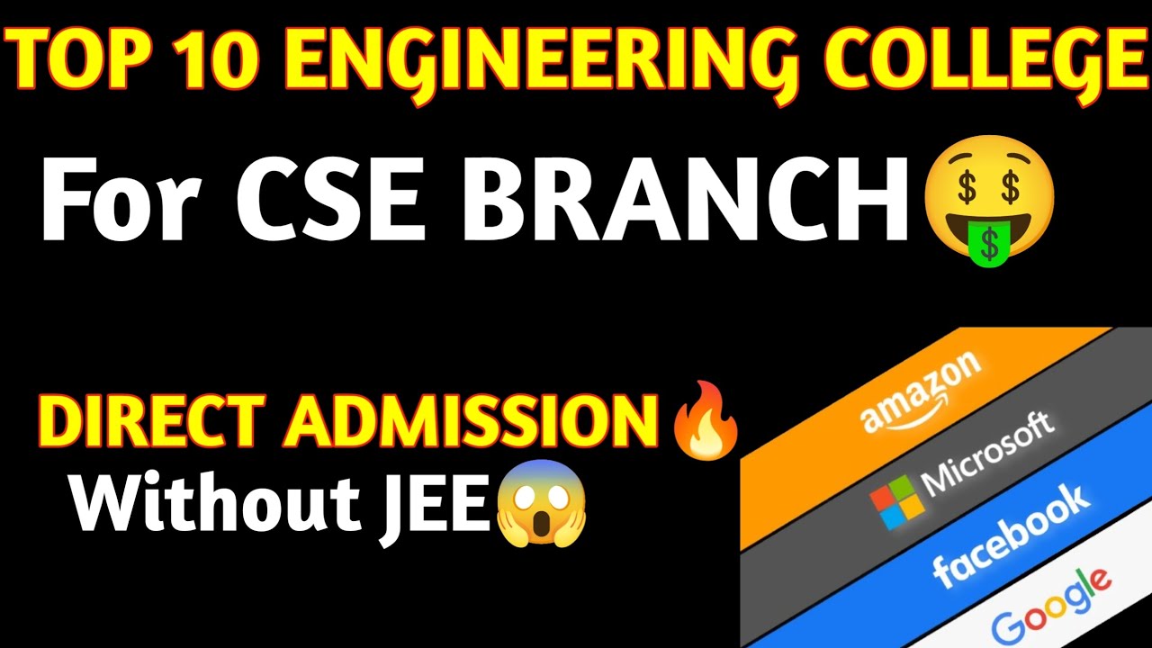 Top 10 Engineering College😍For CSE Branch 🤯 Direct Admission Without ...