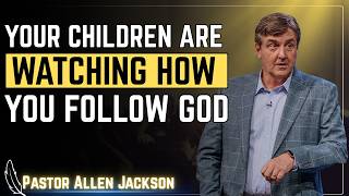 Build a Faith That Will Impact Generations Pastor Allen Jackson