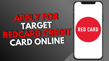 How to Apply For Target REDcard Credit Card Online