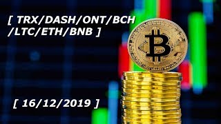 Прогноз курса криптовалют BTC, BCH, ETH, BNB, LTC, DASH, TRX, ONT - [16.12.2019]