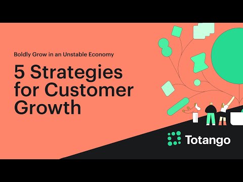 Part 3 of 3: 5 Strategies for Customer Growth