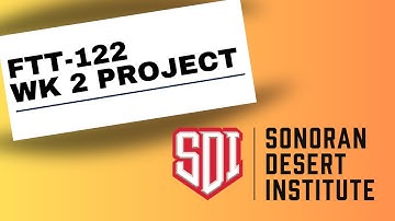 SDI | FTT-122, Week 2