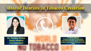 Dentists Tackle Tobacco: Key Players in Smoking Cessation Ft Dr. Vikrant Mohanty