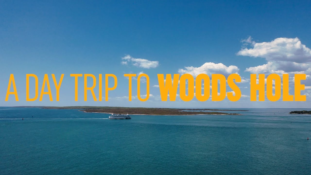 Things to do on Cape Cod | Woods Hole Edition