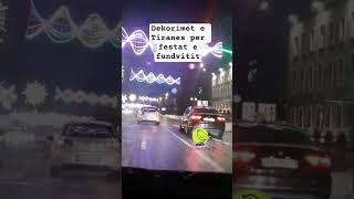 Dekorimi I Tiranes Per Festat E Fundvi