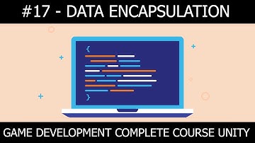 Data Encapsulation C# #17 | Game Development Complete Course In Unity And C# Urdu / Hindi