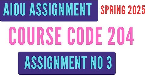 AIOU Code 204 Solved Assignment No 3 | Spring 2025 | Everyday Urdu | SSC Level