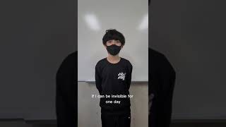 If you could be invisible for a day...