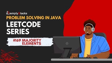 LeetCode #169 Majority Elements | Boyer Moore Voting Algorithm