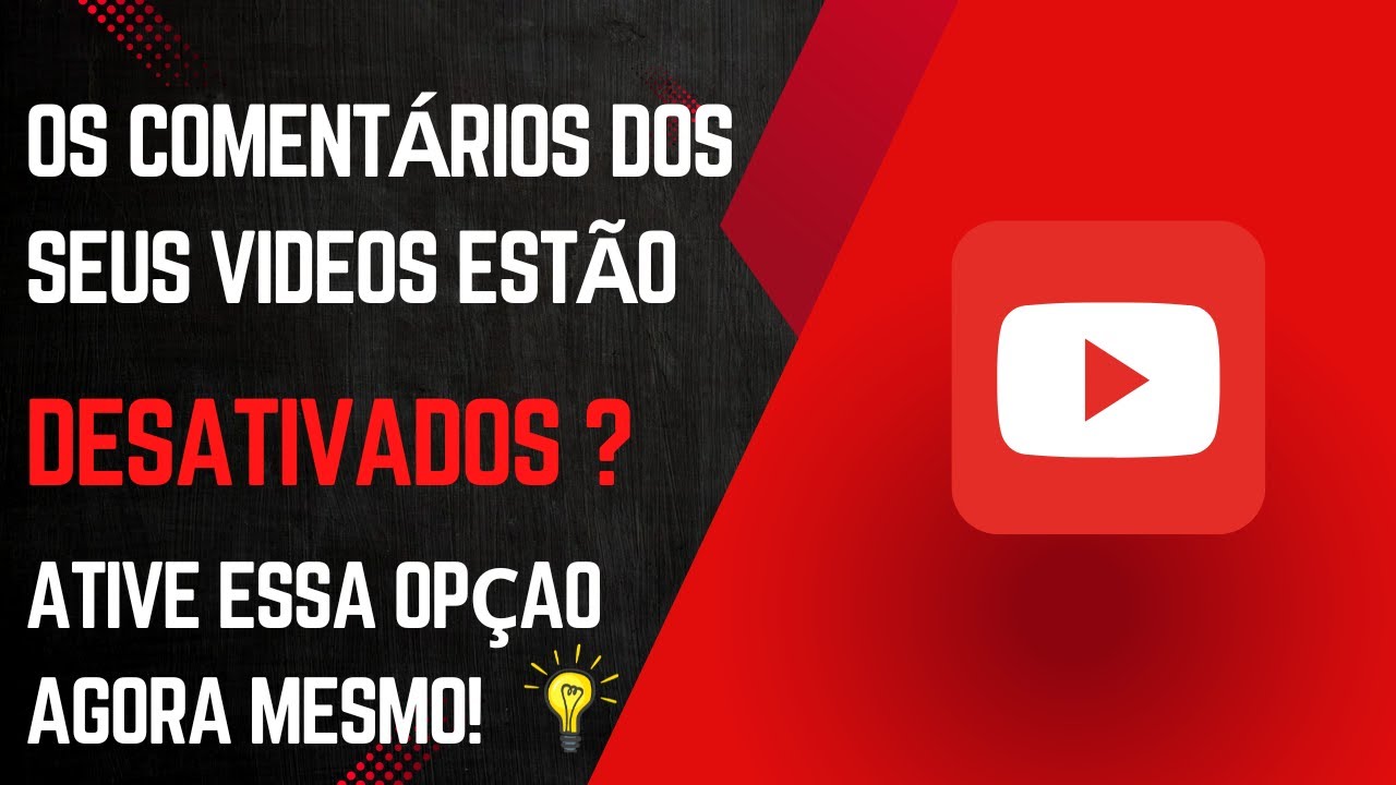 COMO ATIVAR OS COMENTÁRIOS NOS SEUS VÍDEOS - HOW TO ACTIVATE COMMENTS ...