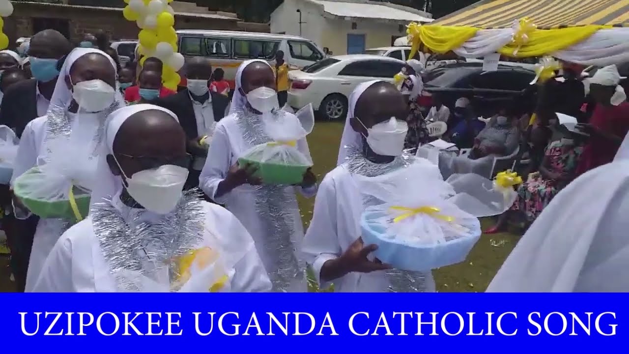 UZIPOKEE UGANDA CATHOLIC SONG