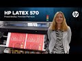 HP Latex 570 - Presented by Annelize Marrison