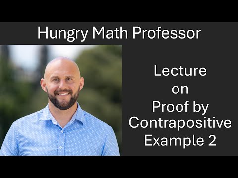 Proof by Contrapositive Example 2