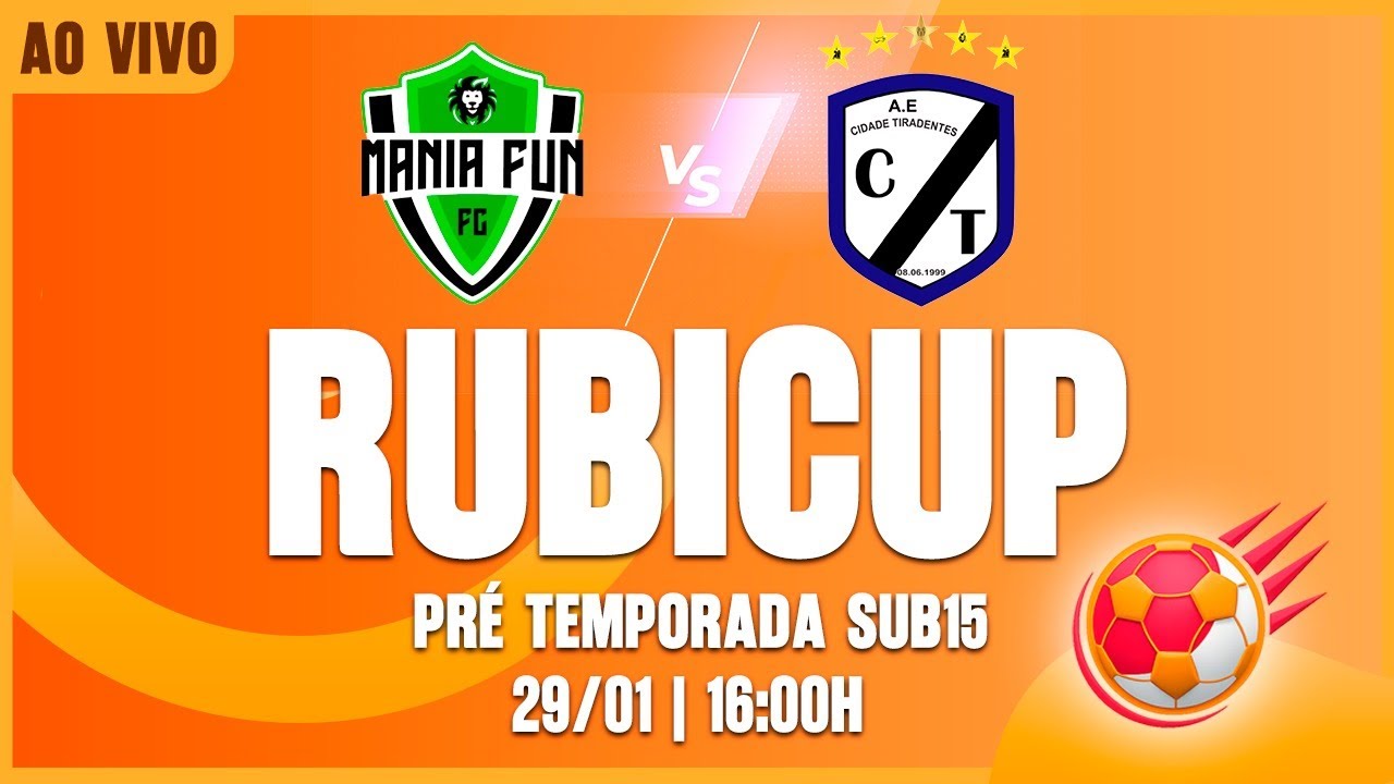 🏆  RUBI CUP || MANIA FUN  X  CIDADE TIRADENTES - SUB 15