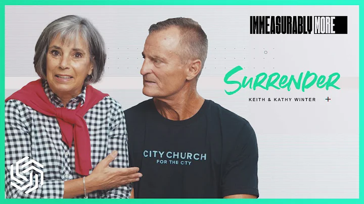 Surrender | Keith & Kathy Winter