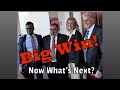 Big win with the Granting of the Motion 60(b). Now, What’s Next?