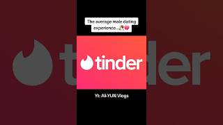 The male dating experience be like 💀 #aliyun #datingtips #datingadvice #tinder #datingapp