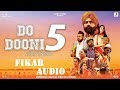 Fikar  do dooni panj  full audio 320kbps  song  sony music  rahat fateh ali khan neha kakkar