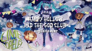 Happy Hollow and the God Club/ハッピーホロウと神様倶楽部 (English Cover) 【Lime】英語で歌ってみた。