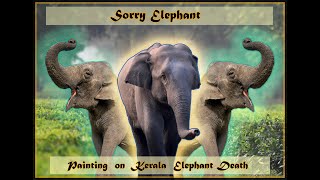 Painting  on  innocent  Elephant death in ( KERALA )