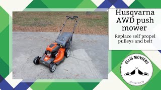 Replacing the self propel pulleys and belt on a Husqvarna AWD push mower and other minor things