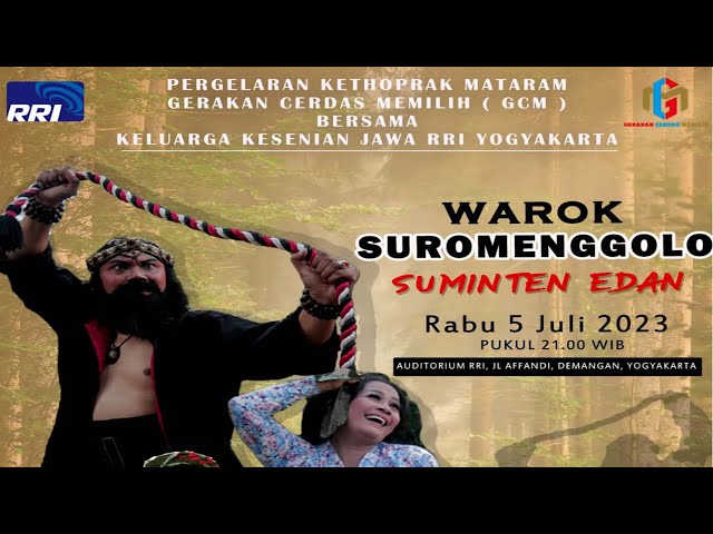 TRAILLER ! KETHOPRAK MATARAM RRI YOGYAKARTA  WAROK SUROMENGGOLO - SUMINTEN EDAN class=