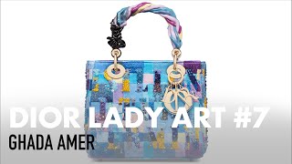 #DiorLadyArt 7: Ghada Amer Talks Transposing 'Women's Qualities' onto the Lady Dior