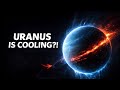 Why Is Uranus Cooling? JWST Found Something Unexpected 