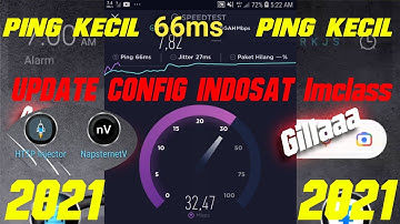 Config Imclass Indosat terbaru 2021 HTTP INJECTOR DAN NAPSTERNETV