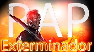 Rap do Exterminador do Futuro - RapFilme #1 | RapZ