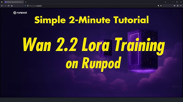 2-Minute Tutorial: WAN 2.2 Lora Training with Runpod