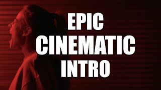 Epic Cinematic Tension Intro (Royalty Free Music)