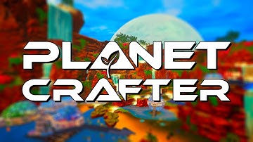 Can I Terraform This Planet ALONE? - Planet Crafter