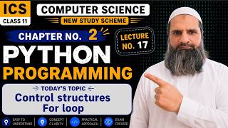 ICS 11th CS Lecture 16 | Looping Constructs | For Loop