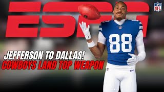 JUSTIN JEFFERSON LEAVES MINNESOTA AND BECOMES THE COWBOYS’ NO. 1 WEAPON! | COWBOYS NEWS