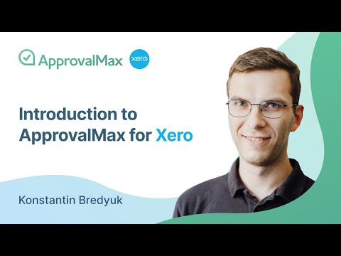 Introduction to ApprovalMax for Xero