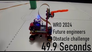 WRO 2024 Future engineers obstacle challenge in 49.9s