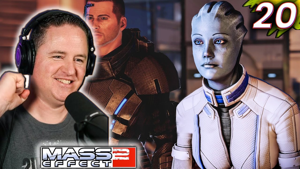 Liara Needs Our Help! | Lets Play Mass Effect 2 [Part 20]