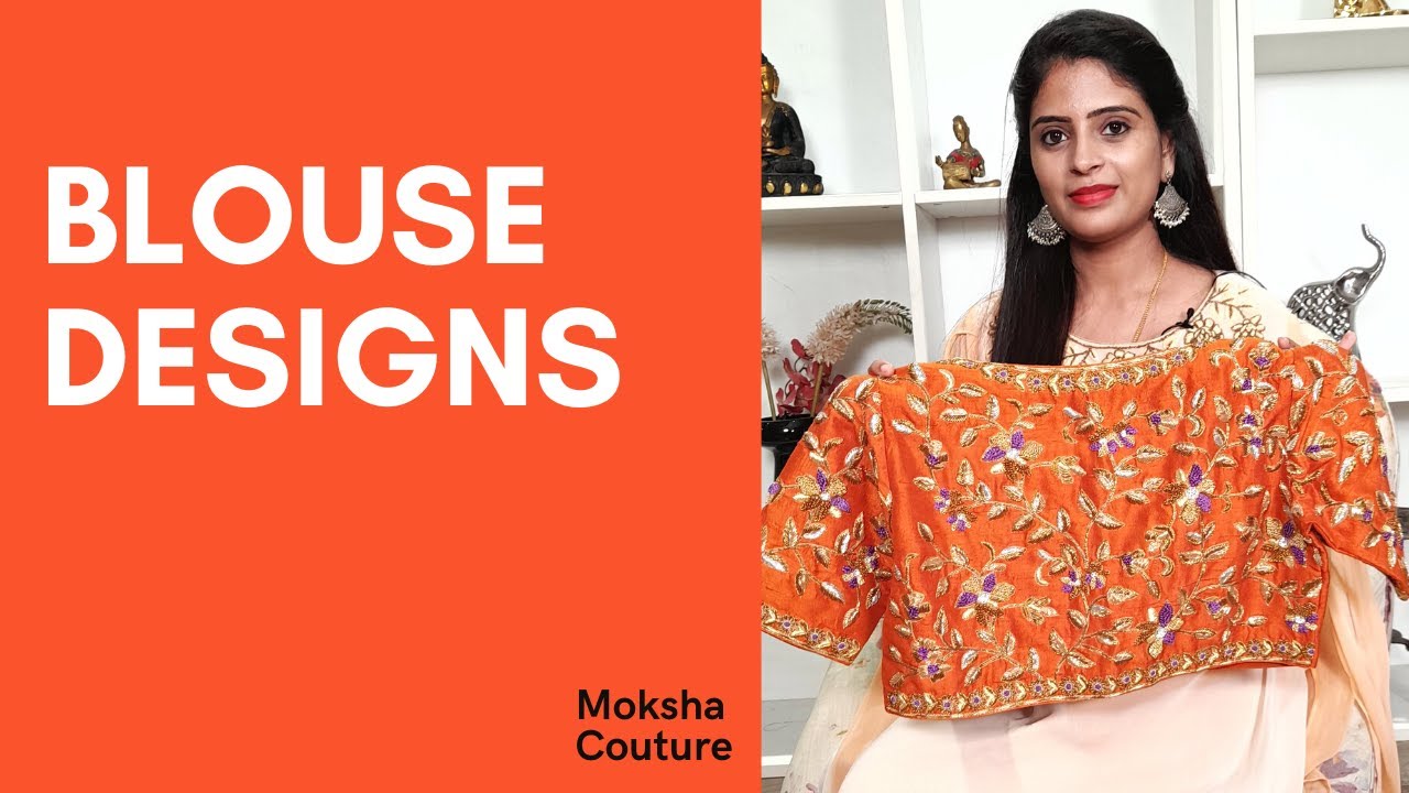 Latest Blouse Design Collection || Moksha Couture