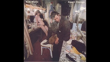 Tom Waits - Step Right Up
