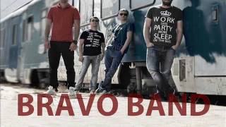 BRAVO BAND - ALO