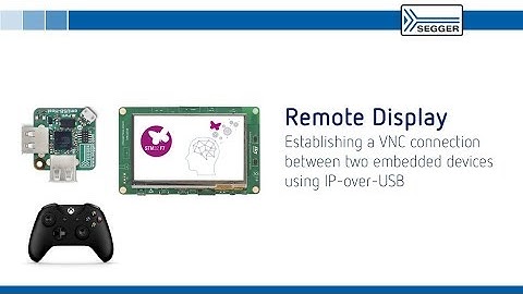 VNC Connection Between Embedded Devices | SEGGER